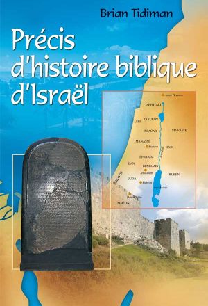 Précis d'histoire biblique d'Israel