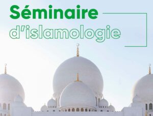 Séminaire d'Islamologie